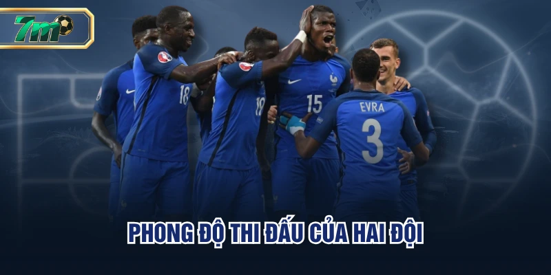 Phong độ thi đấu của hai đội
