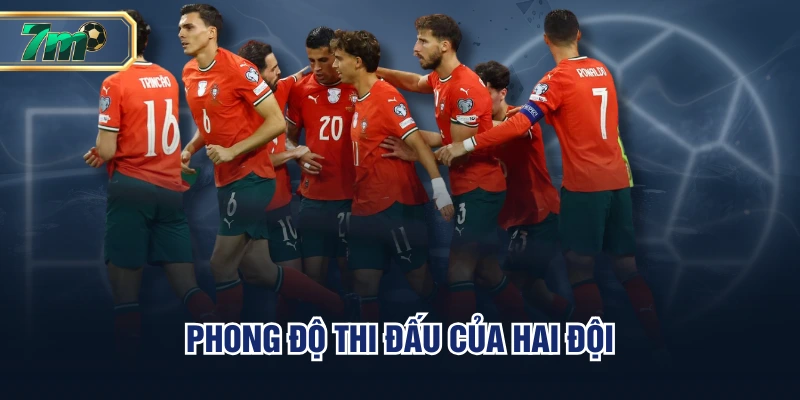 Phong độ thi đấu của hai đội